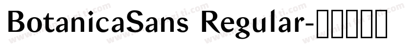 BotanicaSans Regular字体转换